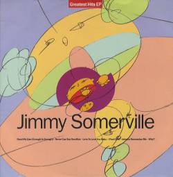 Jimmy Somerville : Greatest Hits EP